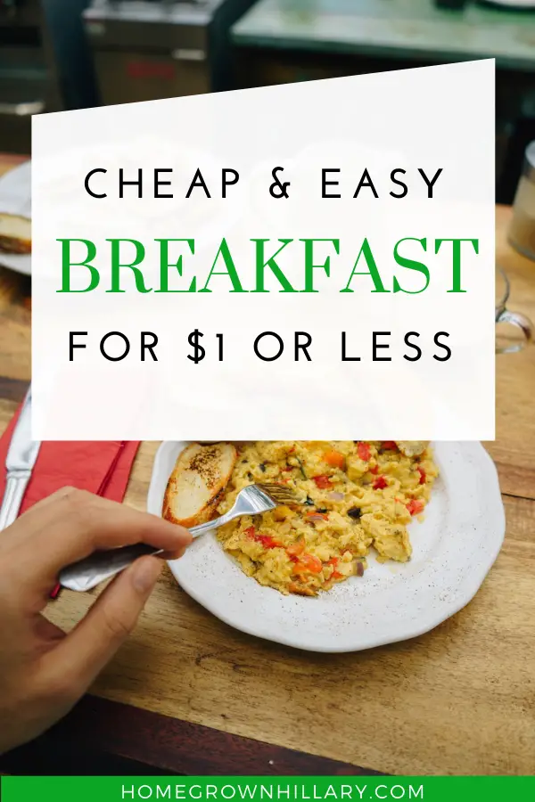 Cheap Breakfast Ideas on a Budget (Under $1) - The DIY Lighthouse